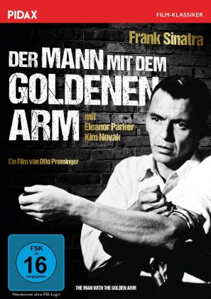 Der Mann mit dem goldenen Arm (Pidax Film-Klassiker, n/b)