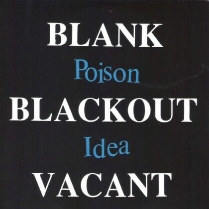 Poison Idea - Blank Blackout Vacant (2020 Reissue, 2 CDs)