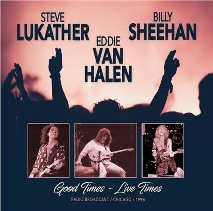 Steve Lukather, Eddie Van Halen, Billy Sheehan - Good Times - Live Times 1996