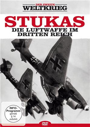 Stukas - Die Luftwaffe im Dritten Reich