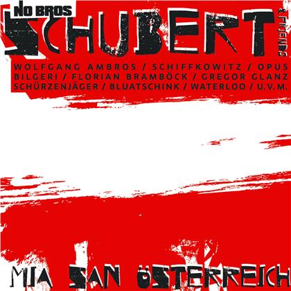 No Bros & Schubert & Friends - Mia San Österreich