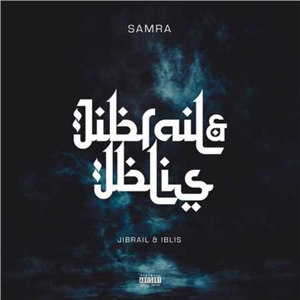 Samra - Jibrail & Iblis (2 LPs)