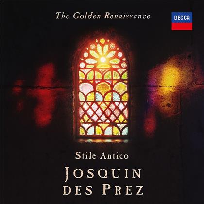 Stile Antico - Golden Renaissance: Josquin Des Prez