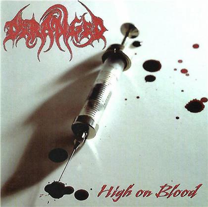 Deranged - High On Blood (2020 Reissue, LP)