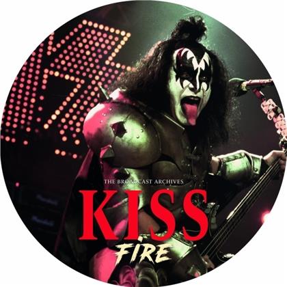 Kiss - Fire/Broadcast Archives (Picture Disc, 12" Maxi)