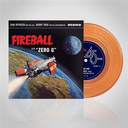 Don Spencer, XL5, Barry Gray & His Spacemakers - Fireball / Zero G (Orange Vinyl, 7" Single)
