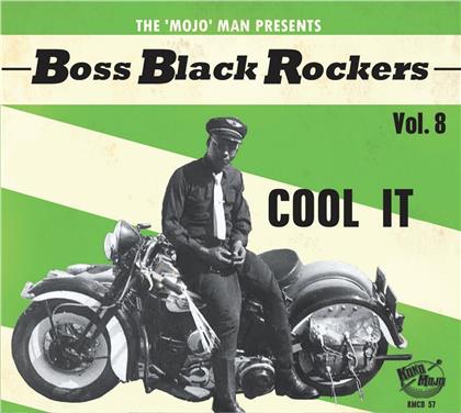 Boss Black Rockers Vol. 8 - Cool It