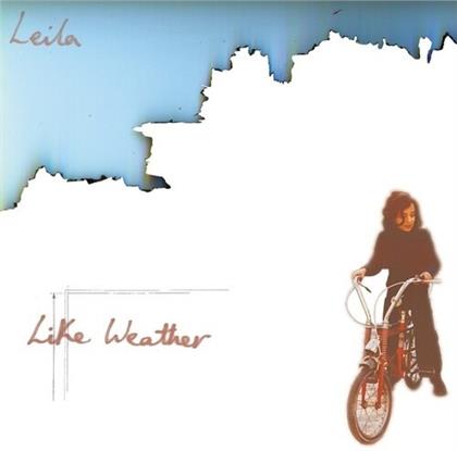 Leila - Like Weather (2020 Reissue, LP + 7" Single)