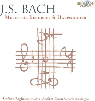 Johann Sebastian Bach (1685-1750), Stefano Bagliano & Andrea Coen - Music For Recorder & Harpsichord