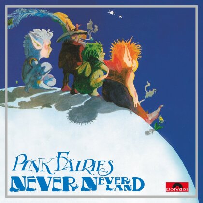Pink Fairies - Neverneverland (Black Vinyl, Limited, Music On Vinyl, 2021 Reissue, LP)