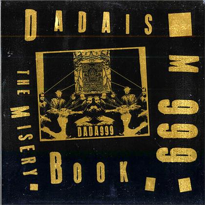 Dadaism 999 - Misery Book (2021 Reissue, Norton North, Gold Vinyl, LP)