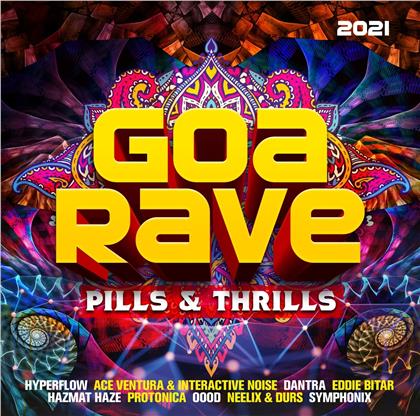 Goa Rave 2021 - Pills & Thrills (2 CDs)