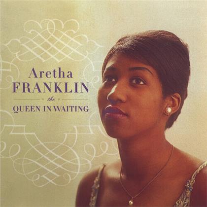 Aretha Franklin - Queen In Waiting (Music On CD, 2021 Reissue)