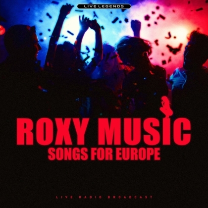 Roxy Music - Songs For Europe (LP)