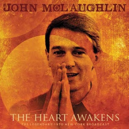 John McLaughlin - The Heart Awakens