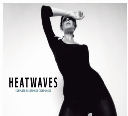 Heatwaves - Complete Recordings 2017 - 2020