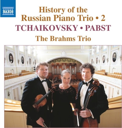 Peter Iljitsch Tschaikowsky (1840-1893) & Paul Pabst - History Of The Russian Piano Trio 2