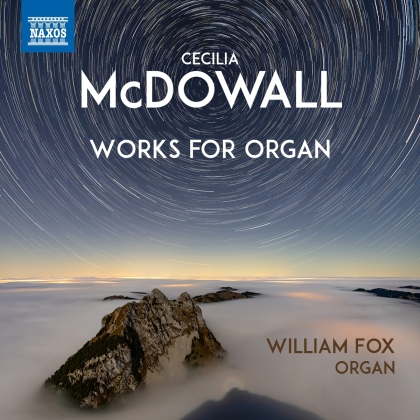 Celia McDowall & William Fox (Organist) - Works For Organ