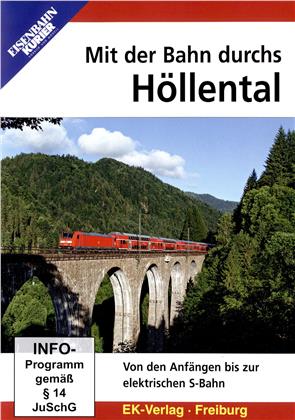 Mit der Bahn durchs Höllental (Eisenbahn-Kurier)
