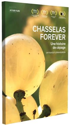 Chasselas forever - Une histoire de cépage