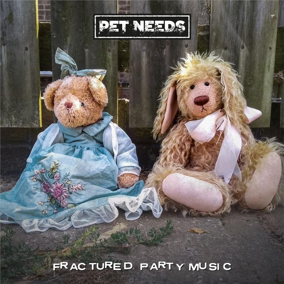 Pet Needs - Fractured Party Music (Digipack)