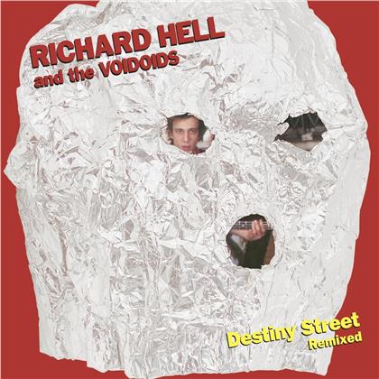 Richard Hell & The Voidoids - Destiny Street Remixed (LP)