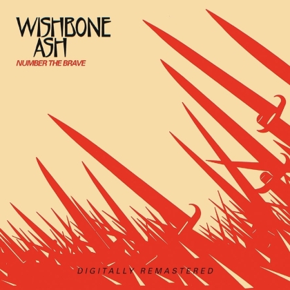 Wishbone Ash - Number The Brave (2020 Reissue, BGO)