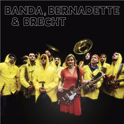 Bernadette La Banda Internationale & Hengst & Bernadette La Hengst - Banda, Bernadette & Brecht