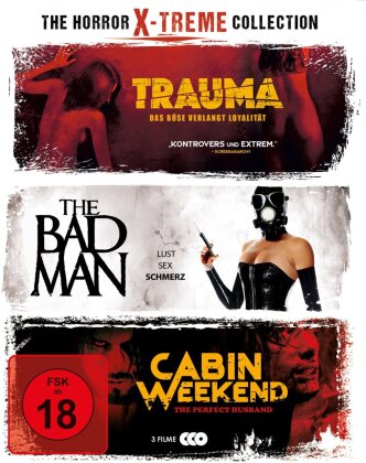 The Horror X-treme Collection - Trauma / The Bad Man / Cabin Weekend (3 Blu-rays)