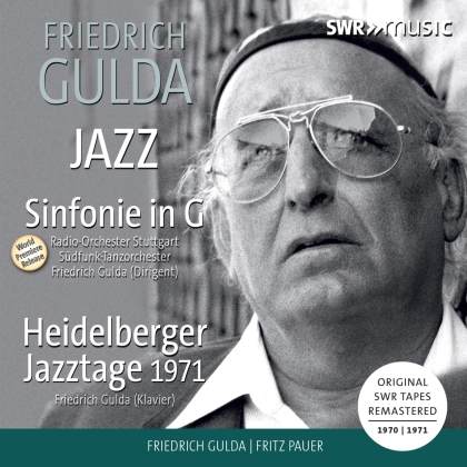 Friedrich Gulda (1930-2000), Fritz Pauer, Radio-Orchester Stuttgart & Friedrich Gulda (1930-2000) - Jazz - Sinfonie in G