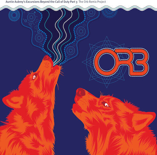 The Orb - Auntie Aubrey's Excursions Beyond Call Of Duty 3 - Orb Remix Project