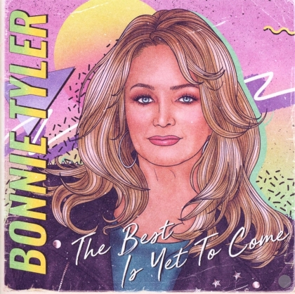 Bonnie Tyler - The Best Is Yet To Come