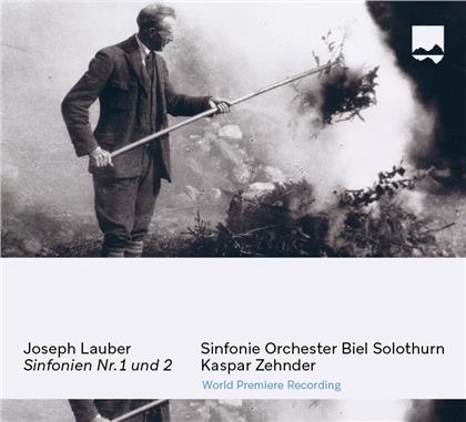 Joseph Lauber (1864-1952), Kaspar Zehnder & Sinfonie Orchester Biel Solothurn - Sinfonie 1 & 2 - Weltersteinspielung