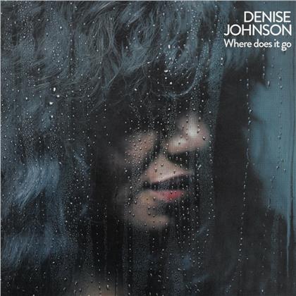 Denise Johnson - Where Does It Go
