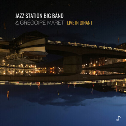 Gregoire Maret & Jazz Station Big Band - Live In Dinant