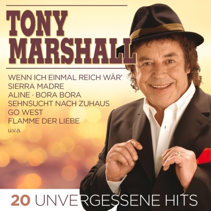 Tony Marshall - 20 Unvergessene Hits (Neuauflage)