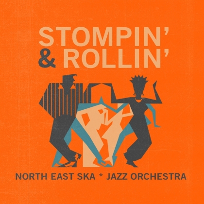 North East Ska Jazz Orchestra - Stompin' & Rollin' (2020 Reissue, LP)
