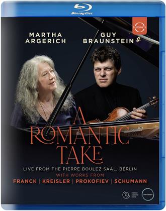 Martha Argerich & Guy Braunstein - A Romantic Take
