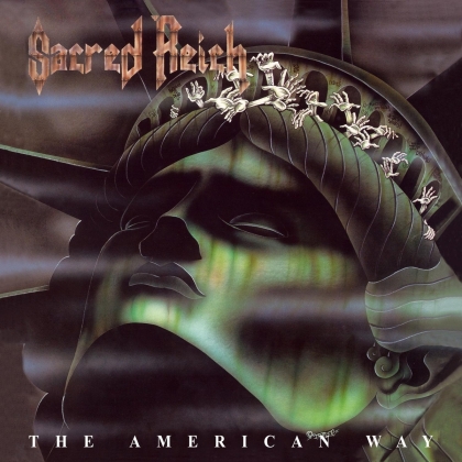 Sacred Reich - The American Way (2021 Reissue, Metal Blade Records, Black Vinyl, LP)