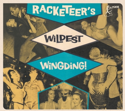 Racketeers Wildest Wingding