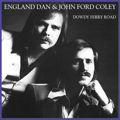 England Dan/Coley John Ford - Dowdy Ferry Road (2021 Reissue, Music On CD)