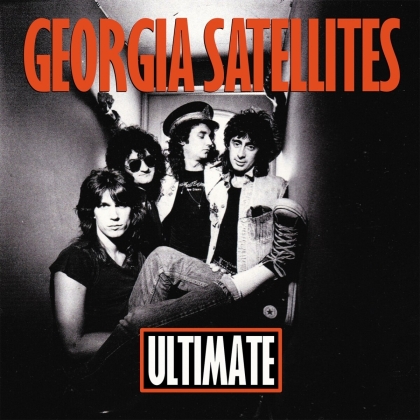 Georgia Satellites - Ultimate Georgia Satellites