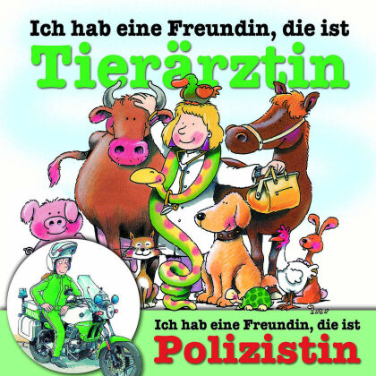 Berufeserie 3 - Ich Hab Eine Freundin,D.I.Tierarztin/Polizistin