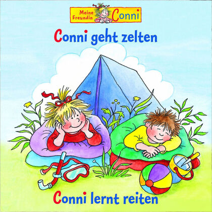 Conni - 04: Conni Geht Zelten/Conni Lernt Reiten