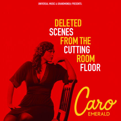 Caro Emerald - Deleted Scenes From The Cutting Room Floor