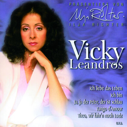 Vicky Leandros - Ich Liebe Das Leben (New Edition)