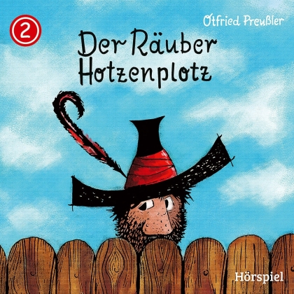 Otfried Preussler - 02: Der Räuber Hotzenplotz