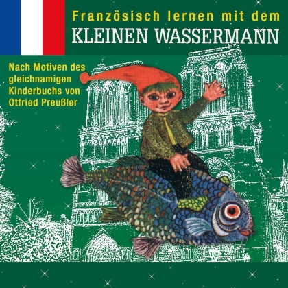 Otfried Preussler - Kleine Wassermann, Franzosisch Lernen Mit Dem