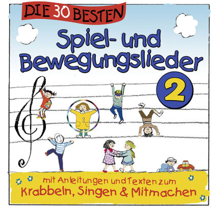 S. Sommerland - Die 30 Besten Spiel- Und Bewegungslieder 2