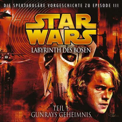 Star Wars - Labyrinth Des Bösen 1 - Gunrays Geheimnis